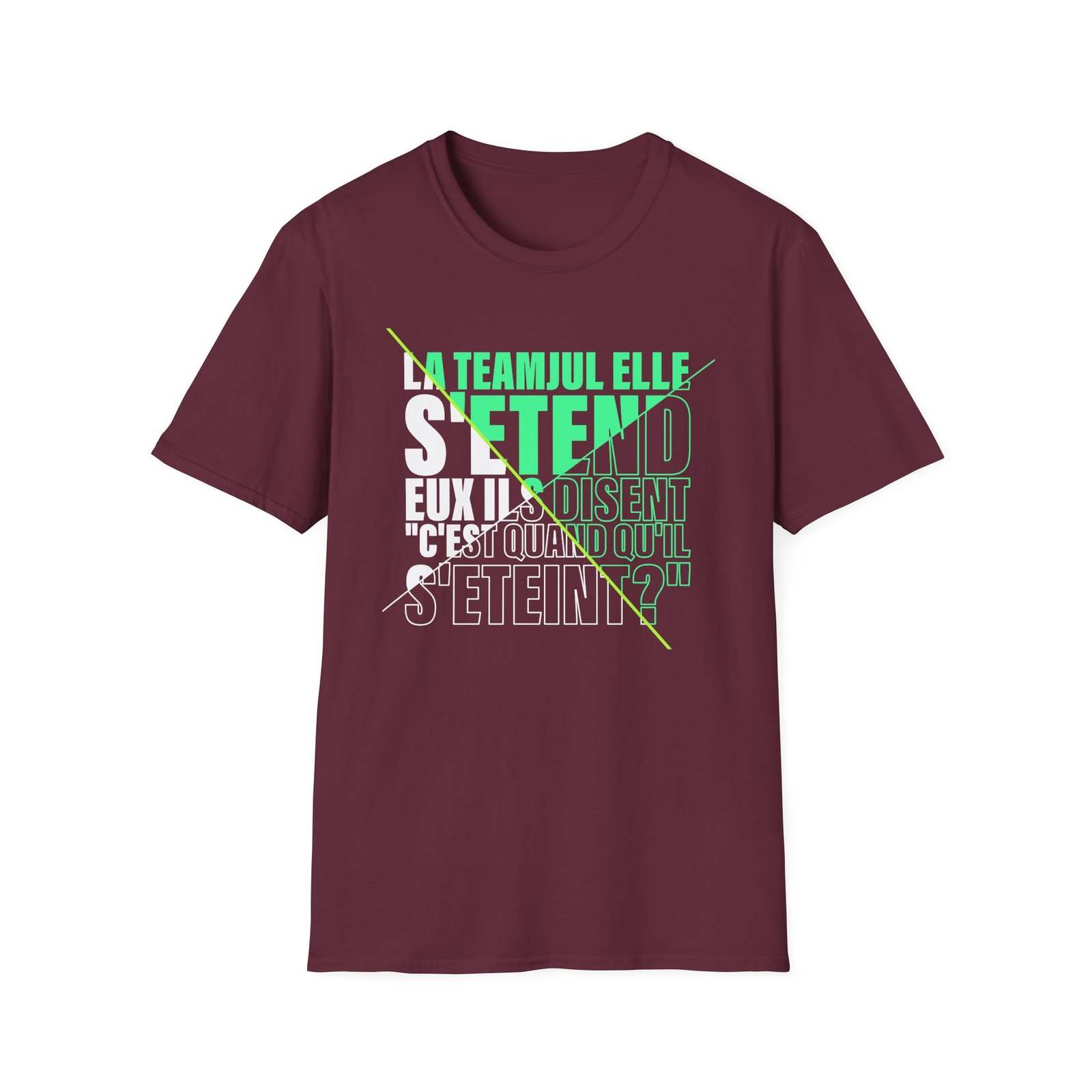 Jul C'est Quand Qu'il S'étein Unisex Softstyle T-Shirt