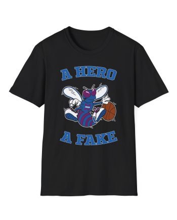 A Hero a Fake Unisex Softstyle T-Shirt