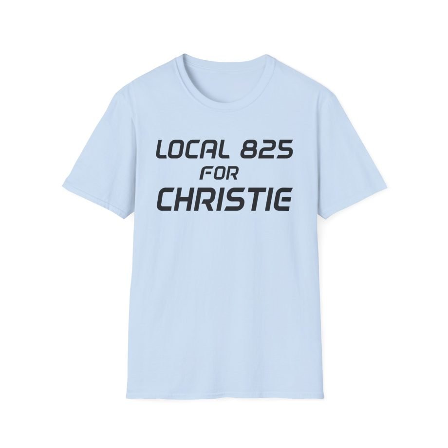 Local 825 for Christie Unisex Softstyle T-Shirt