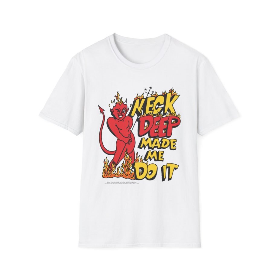 Neck Deep Made Me Do It Unisex Softstyle T-Shirt