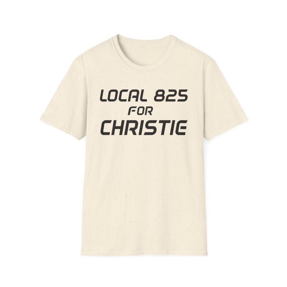 Local 825 for Christie Unisex Softstyle T-Shirt