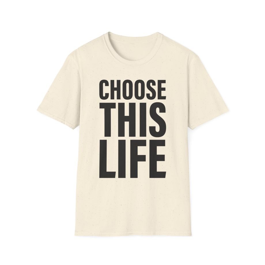 Take That Choose This Life Unisex Softstyle T-Shirt