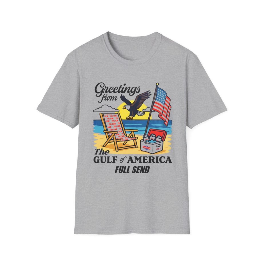 Full Send Greetings From the Gulf of America Unisex Softstyle T-Shirt