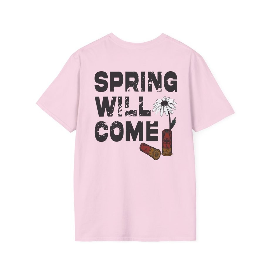 Foundation  Spring Will Come Unisex Softstyle T-Shirt