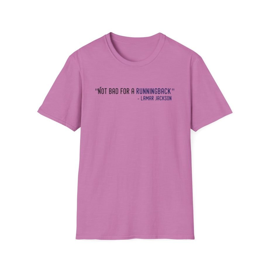 Lamar Jackson The Prodigy Not Bad for a Running Back Unisex Softstyle T-Shirt