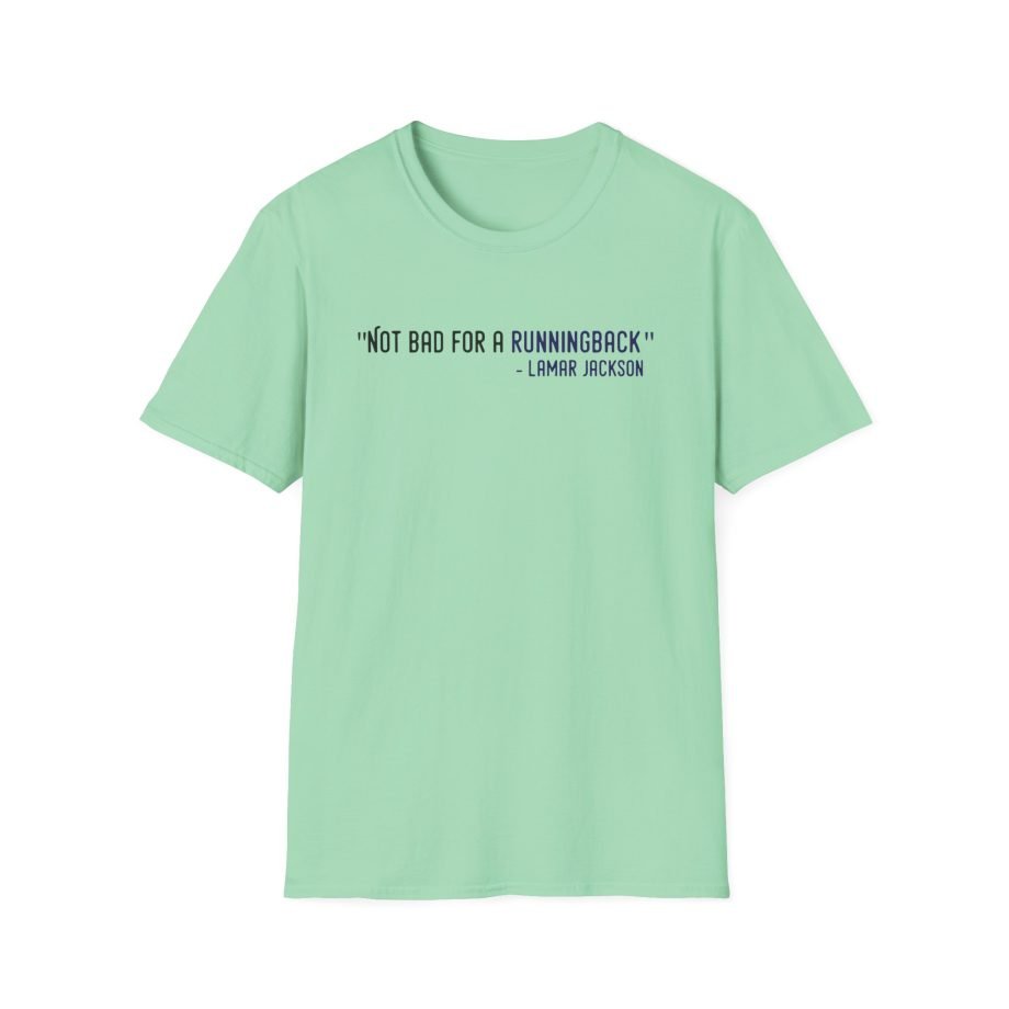 Lamar Jackson The Prodigy Not Bad for a Running Back Unisex Softstyle T-Shirt
