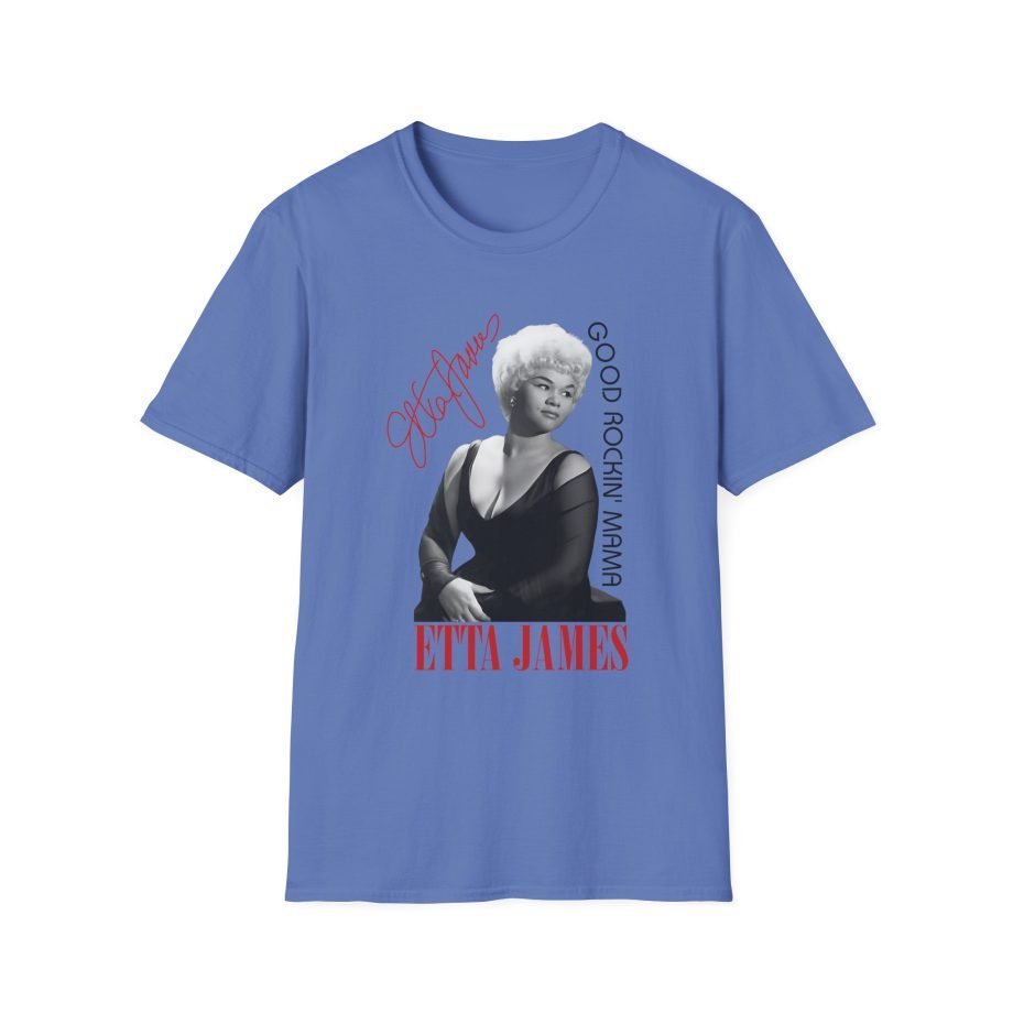 Etta James 1965 Good Rockin' Mama With Signature Unisex Softstyle T-Shirt