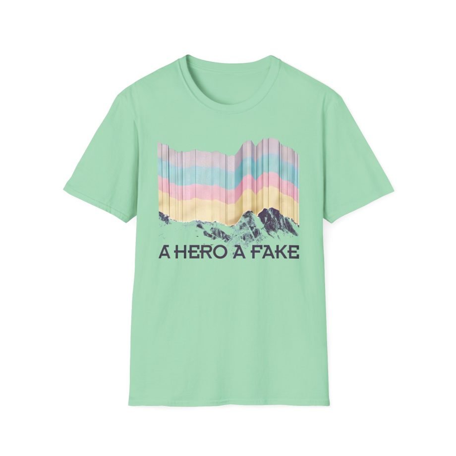 A Hero a Fake Unisex Softstyle T-Shirt