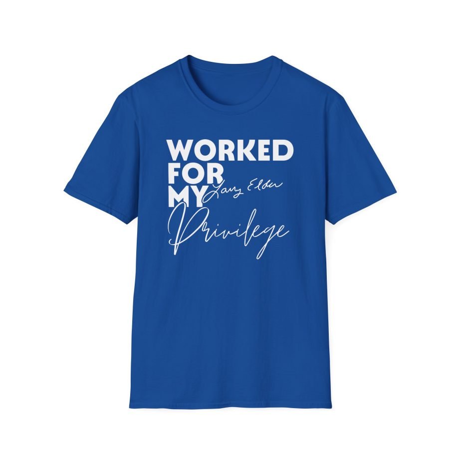 Larry Elder Worked for My Privilege unisex softstyle t-shirt