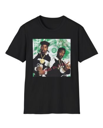 Eric B Rakim Paid in Full  Unisex Softstyle T-Shirt