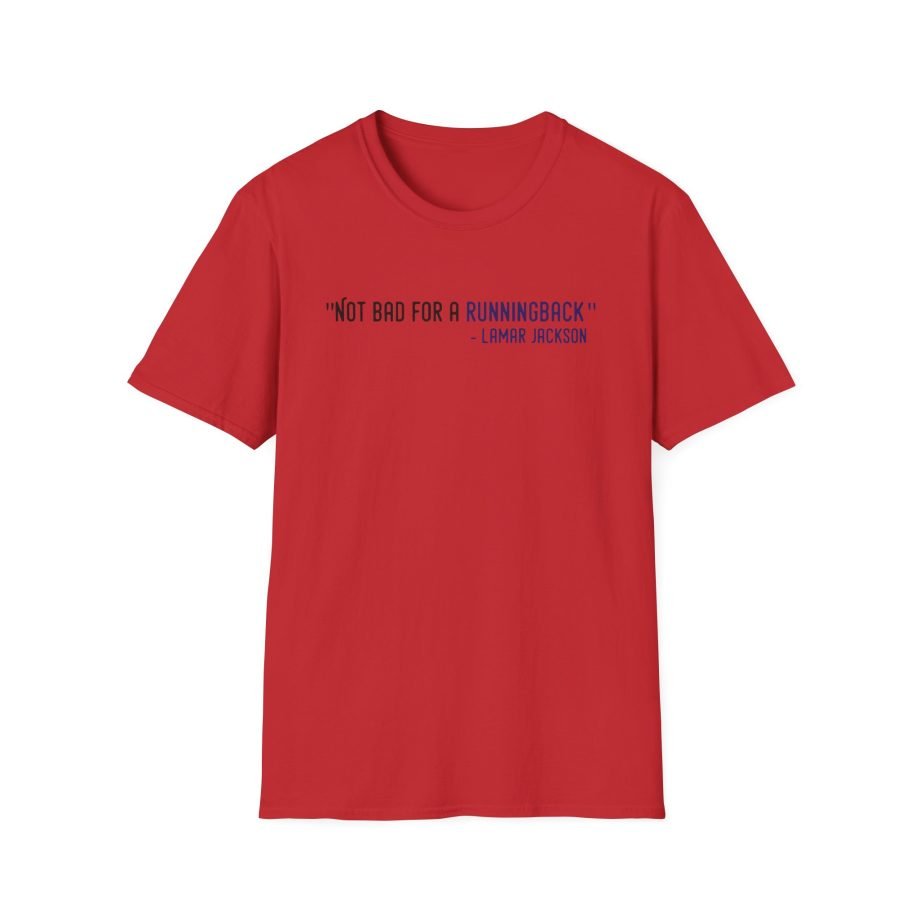 Lamar Jackson The Prodigy Not Bad for a Running Back Unisex Softstyle T-Shirt