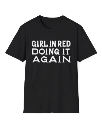Girl in Red Doing It Again Logo Unisex Softstyle T-Shirt