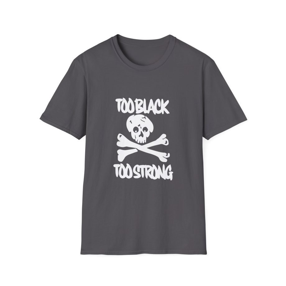 Asap Rocky Too Black Too Strong Unisex Softstyle T-Shirt