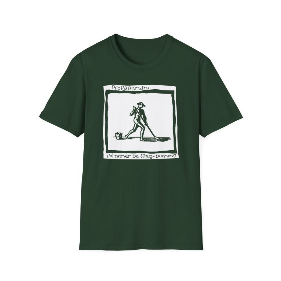 Propagandhi I'd Rather Be Flag Burning Unisex Softstyle T-Shirt