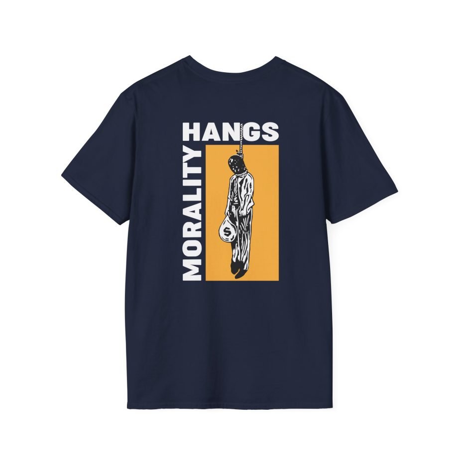 I Am Morality Hangs Unisex Softstyle T-Shirt