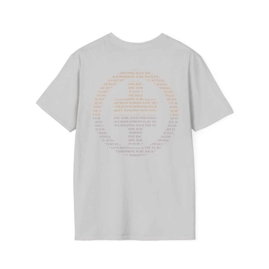 Take That Nobody Else Unisex Softstyle T-Shirt