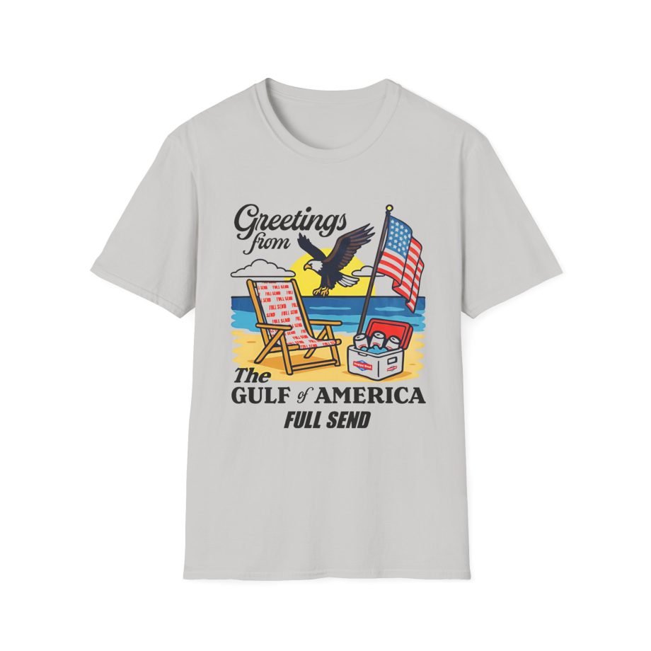 Full Send Greetings From the Gulf of America Unisex Softstyle T-Shirt