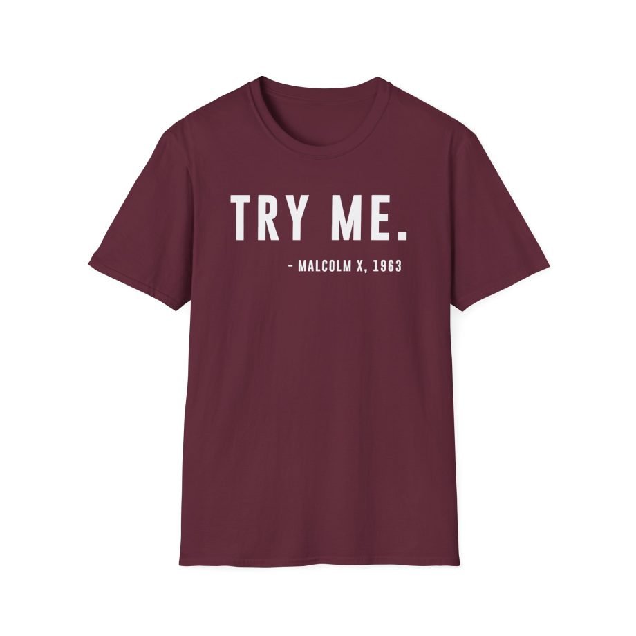 Malcolm X Try Me Unisex Softstyle T-Shirt