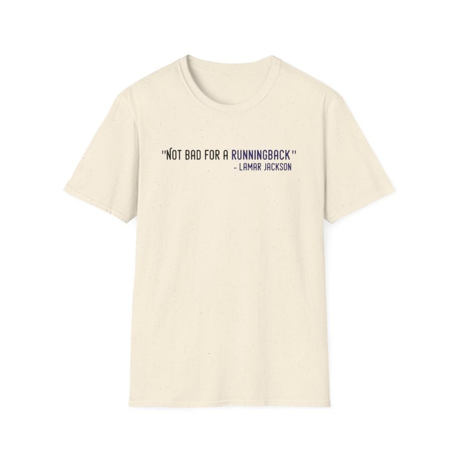 Lamar Jackson The Prodigy Not Bad for a Running Back Unisex Softstyle T-Shirt